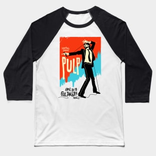 pulp live on Baseball T-Shirt